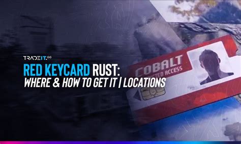 Red Keycard Rust: Where & How to Get it .